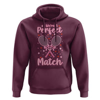 We Are A Perfect Match Hoodie Funny Tennis Valentines - Wonder Print Shop