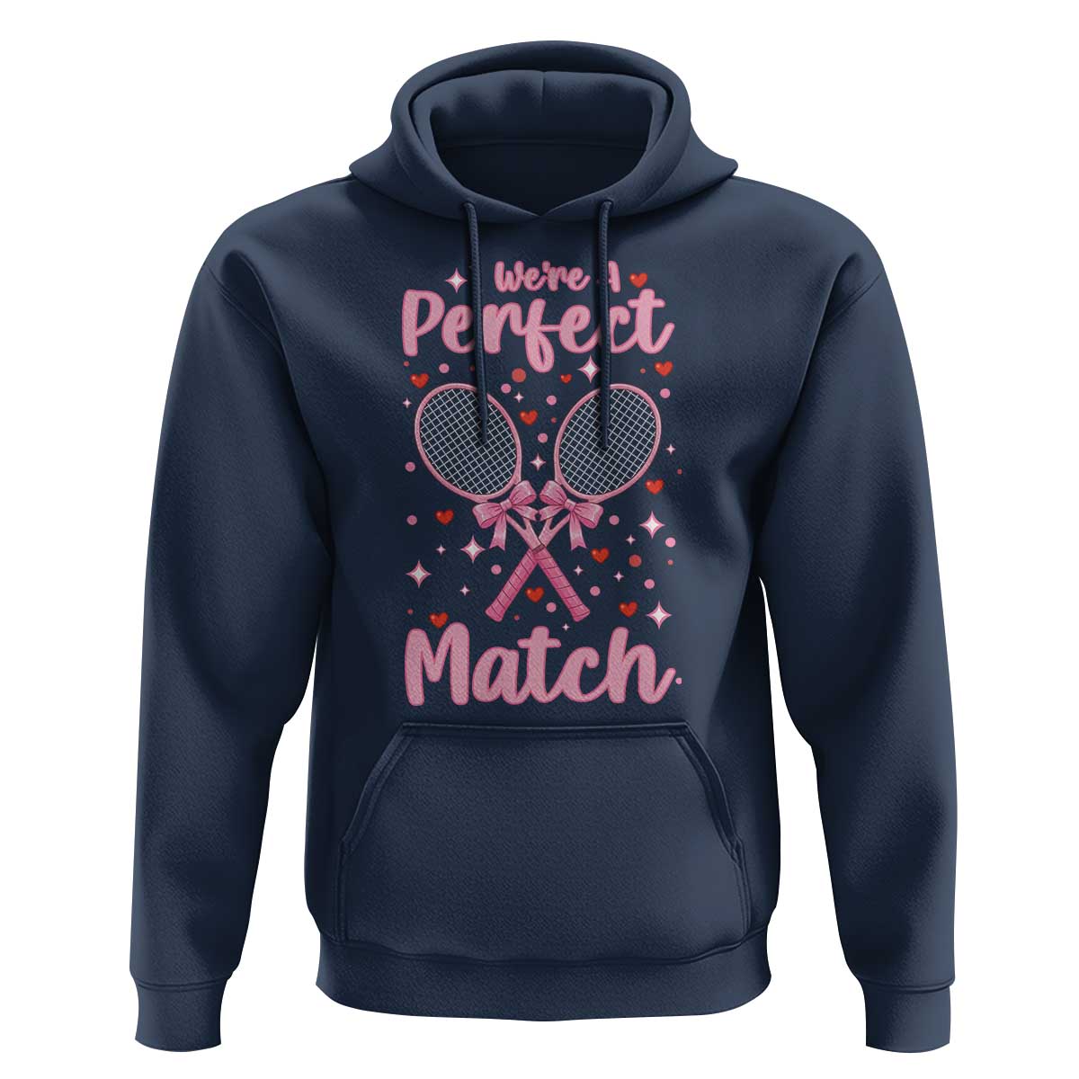 We Are A Perfect Match Hoodie Funny Tennis Valentines - Wonder Print Shop