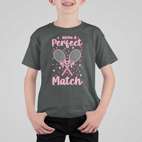 We Are A Perfect Match T Shirt For Kid Funny Tennis Valentines - Wonder Print Shop