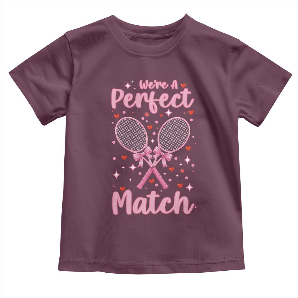We Are A Perfect Match Toddler T Shirt Funny Tennis Valentines - Wonder Print Shop