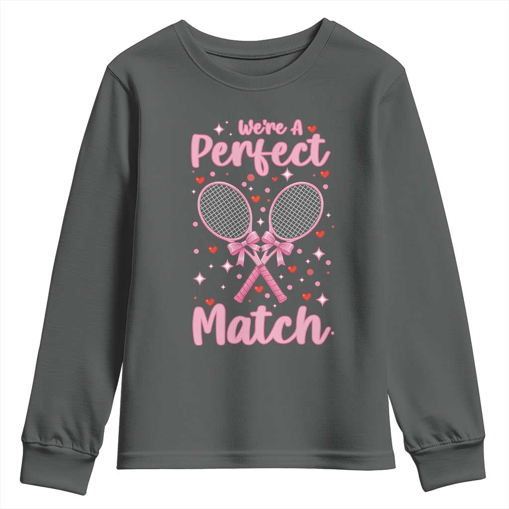 We Are A Perfect Match Youth Sweatshirt Funny Tennis Valentines - Wonder Print Shop