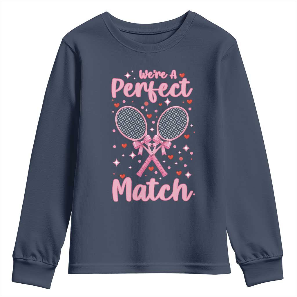 We Are A Perfect Match Youth Sweatshirt Funny Tennis Valentines - Wonder Print Shop