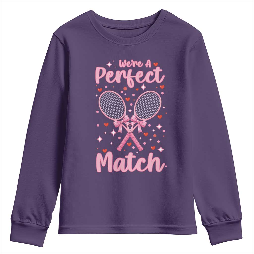 We Are A Perfect Match Youth Sweatshirt Funny Tennis Valentines - Wonder Print Shop