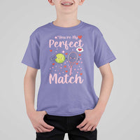 You Are My Perfect Match T Shirt For Kid Gift For Tennis Couple - Wonder Print Shop