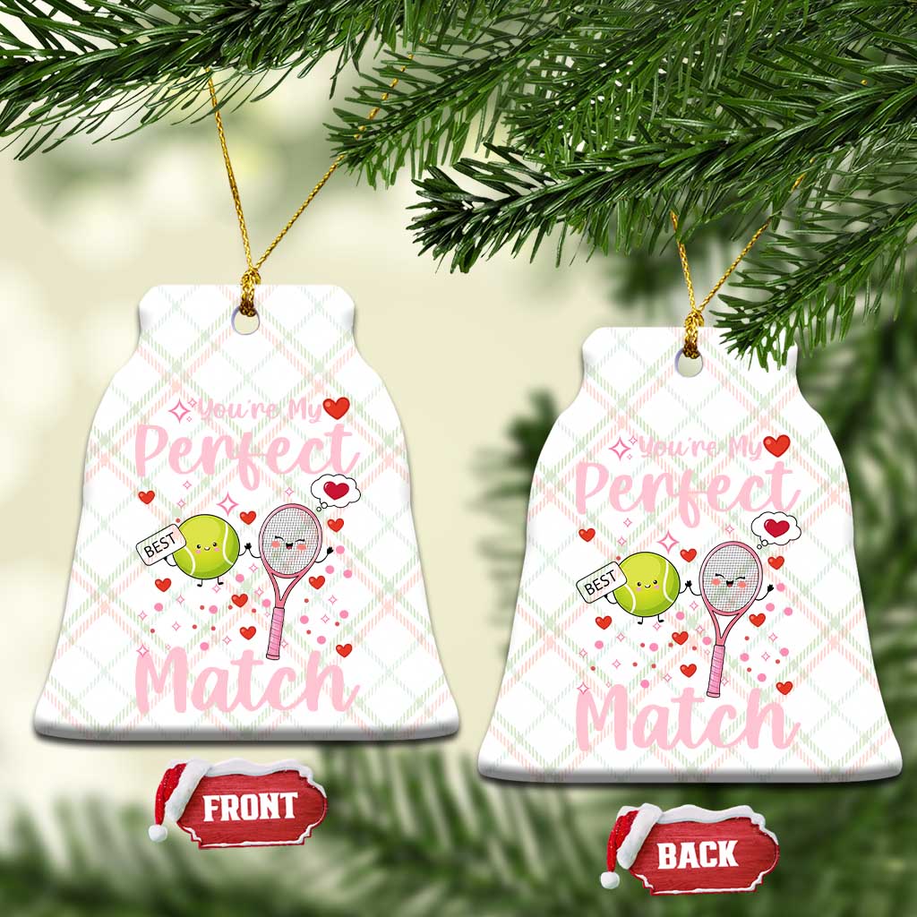 You Are My Perfect Match Ceramic Ornament Gift For Tennis Couple - Wonder Print Shop