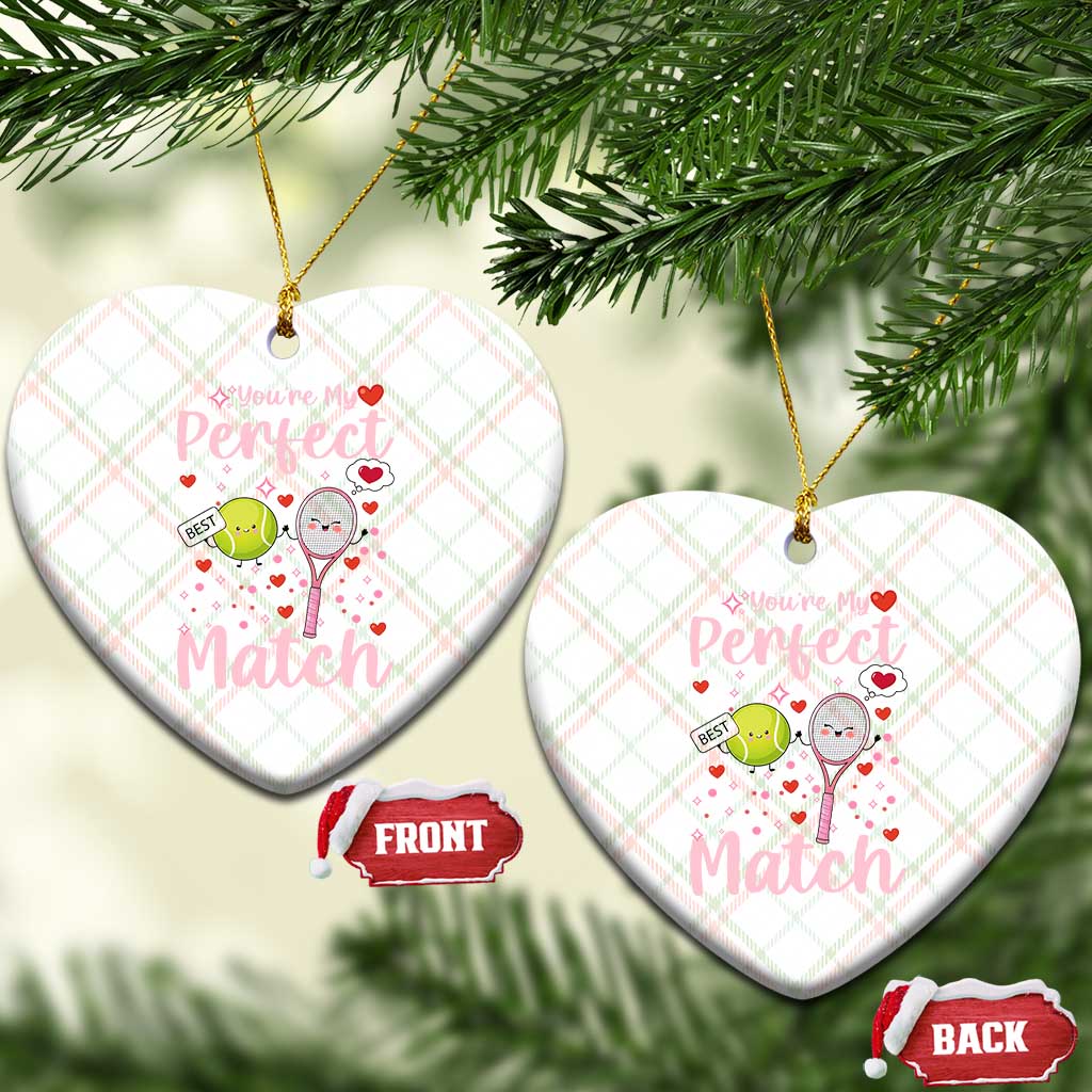 You Are My Perfect Match Ceramic Ornament Gift For Tennis Couple - Wonder Print Shop