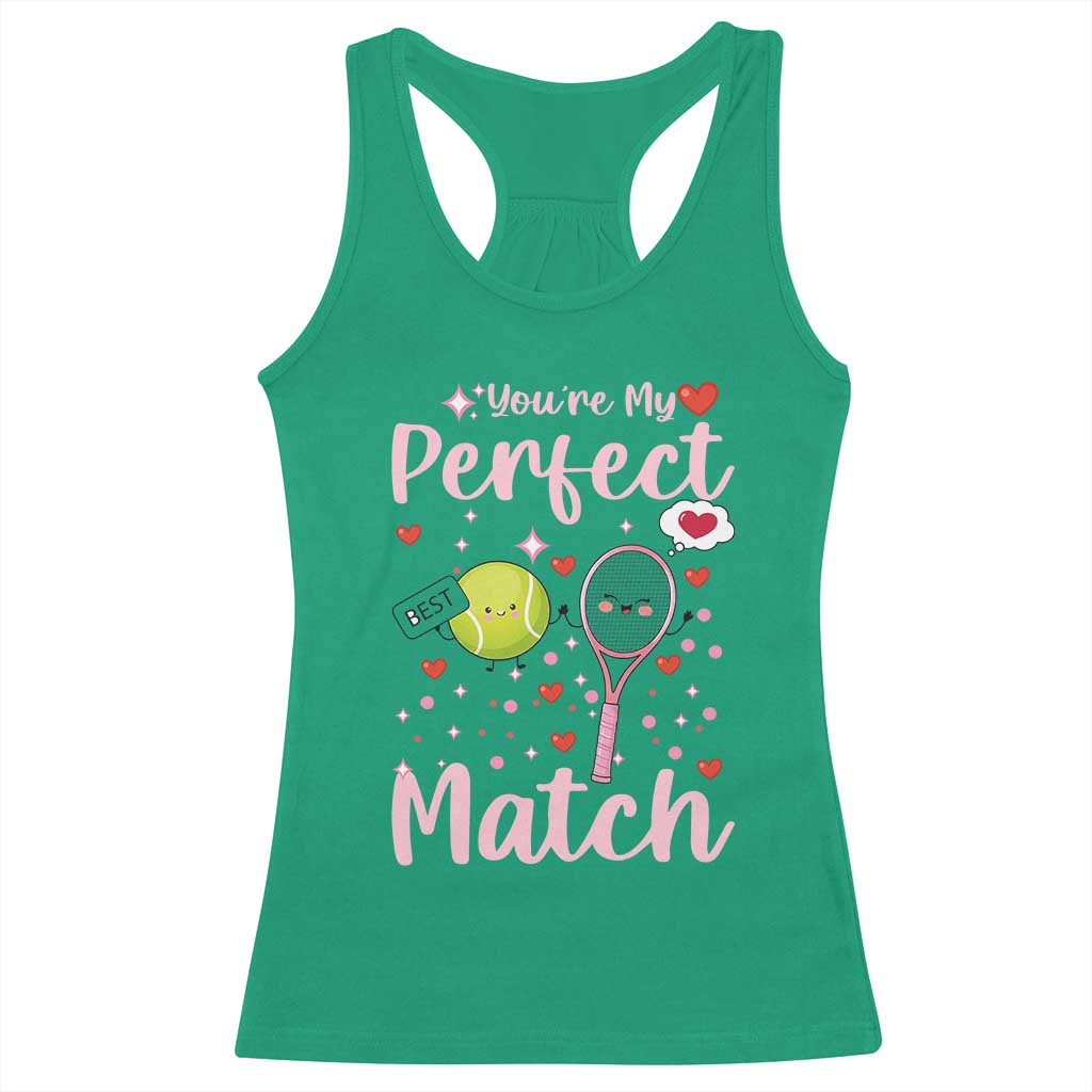 You Are My Perfect Match Racerback Tank Top Gift For Tennis Couple - Wonder Print Shop