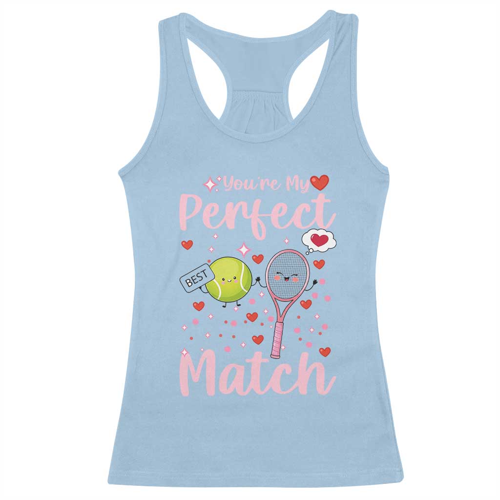 You Are My Perfect Match Racerback Tank Top Gift For Tennis Couple - Wonder Print Shop