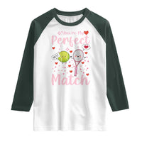 You Are My Perfect Match Raglan Shirt Gift For Tennis Couple - Wonder Print Shop
