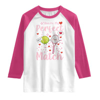 You Are My Perfect Match Raglan Shirt Gift For Tennis Couple - Wonder Print Shop