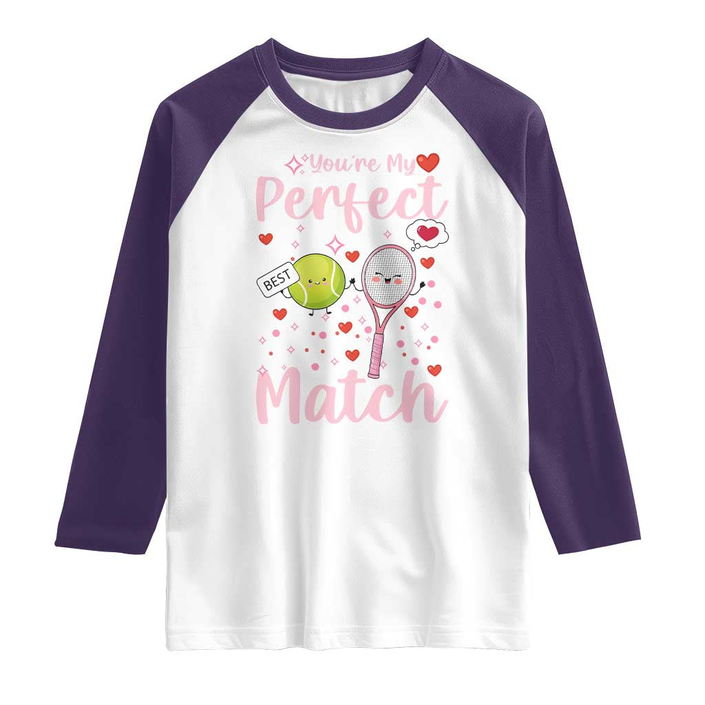 You Are My Perfect Match Raglan Shirt Gift For Tennis Couple - Wonder Print Shop