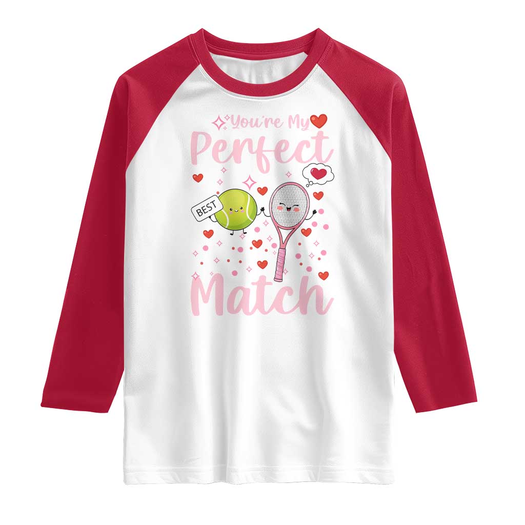 You Are My Perfect Match Raglan Shirt Gift For Tennis Couple - Wonder Print Shop