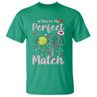 You Are My Perfect Match T Shirt Gift For Tennis Couple - Wonder Print Shop