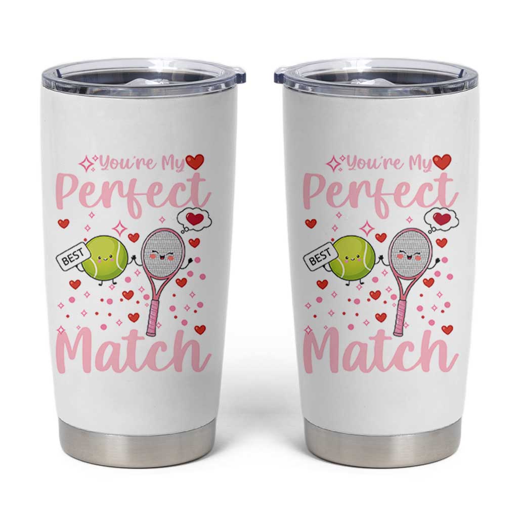 You Are My Perfect Match Tumbler Cup Gift For Tennis Couple - Wonder Print Shop