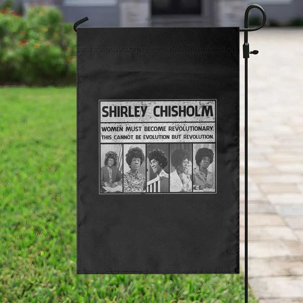 Shirley Chisholm Quote Garden Flag Women Must Become Revolutionary