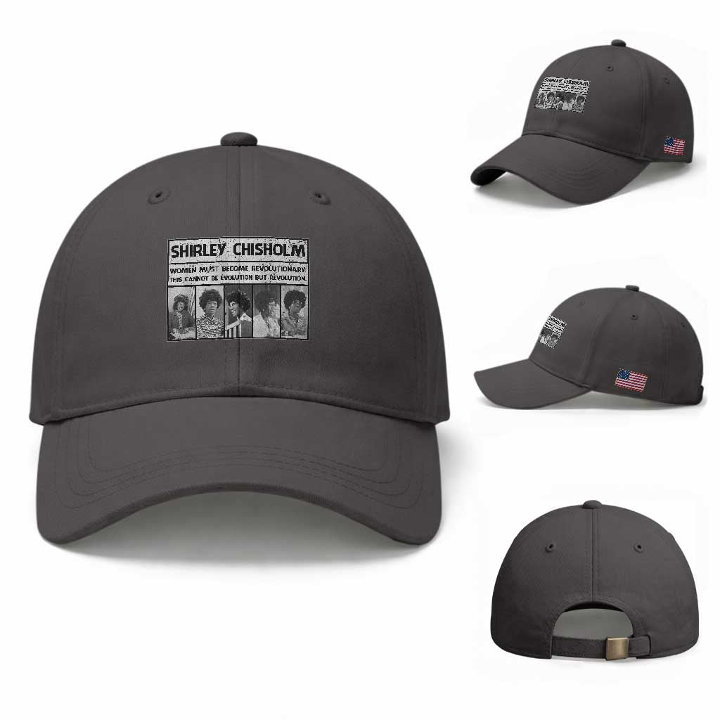 Shirley Chisholm Quote Baseball Cap Women Must Become Revolutionary