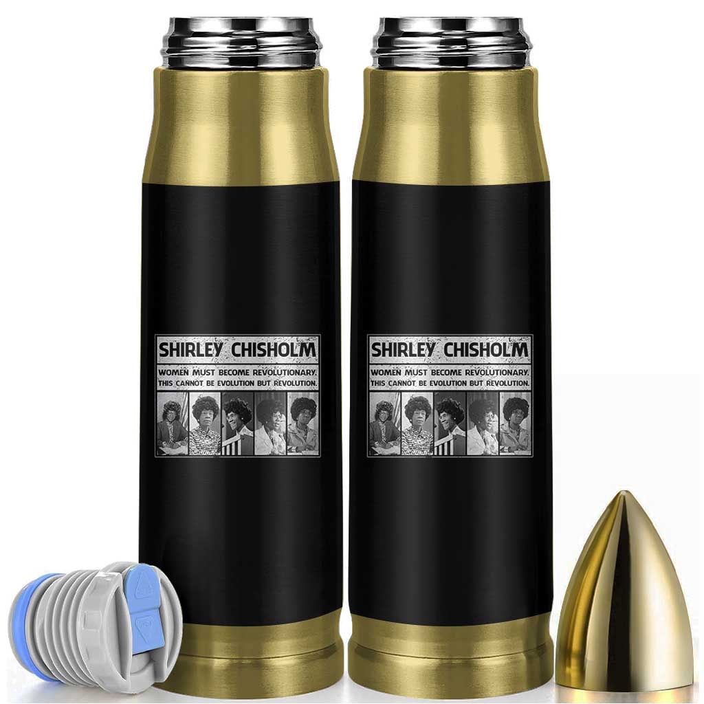 Shirley Chisholm Quote Bullet Tumbler Women Must Become Revolutionary