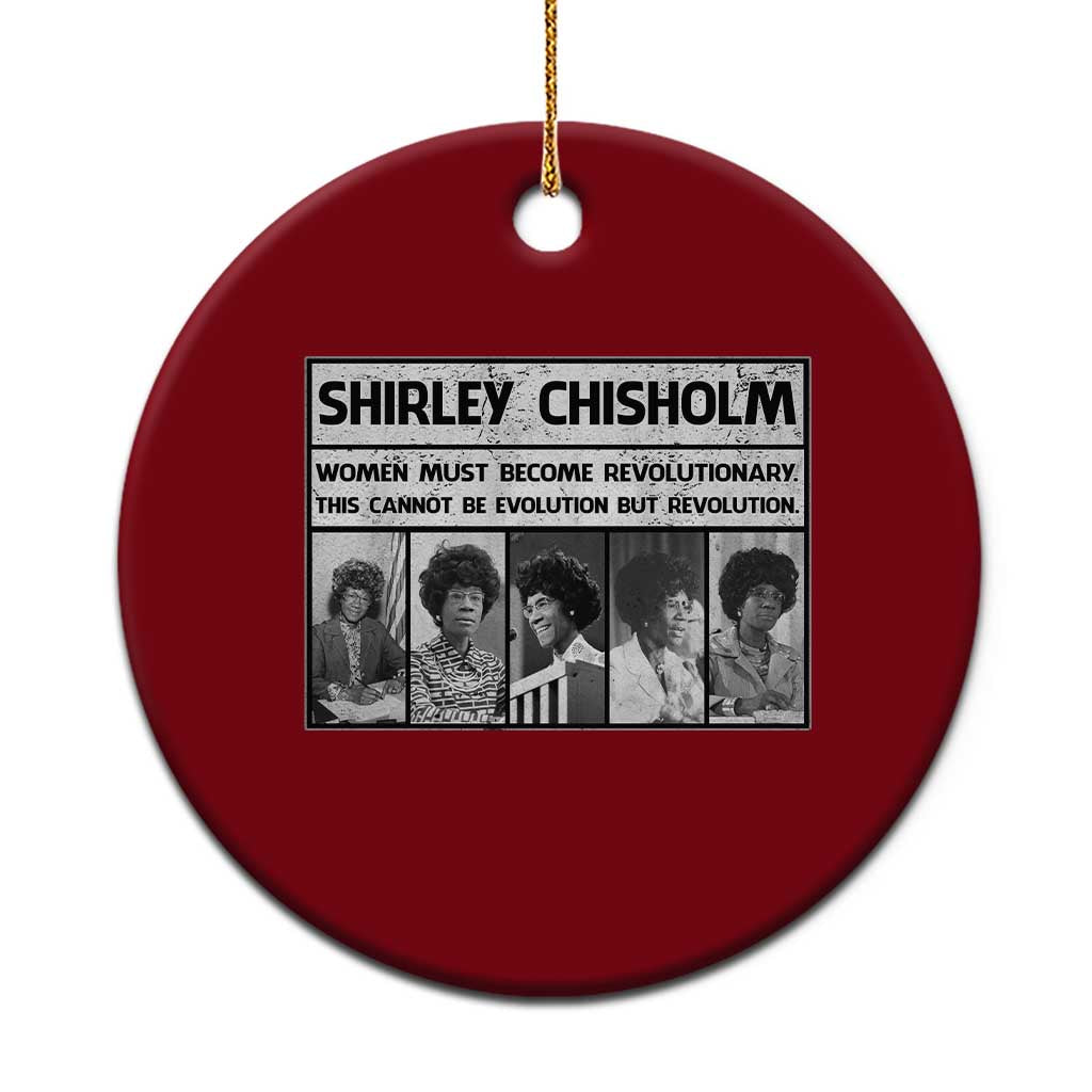Shirley Chisholm Quote Ceramic Ornament Women Must Become Revolutionary