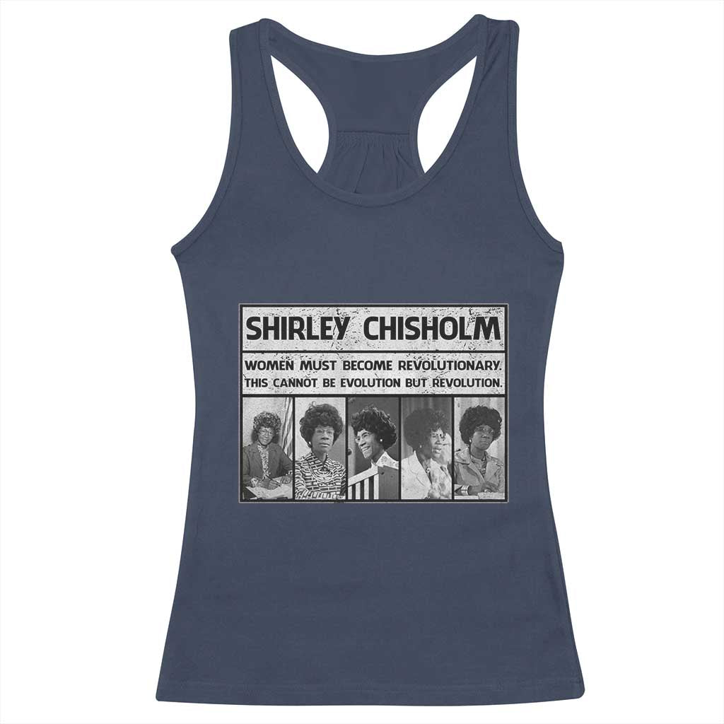 Shirley Chisholm Quote Racerback Tank Top Women Must Become Revolutionary