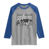Shirley Chisholm Quote Raglan Shirt Women Must Become Revolutionary