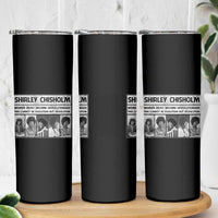 Shirley Chisholm Quote Skinny Tumbler Women Must Become Revolutionary