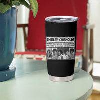 Shirley Chisholm Quote Tumbler Cup Women Must Become Revolutionary