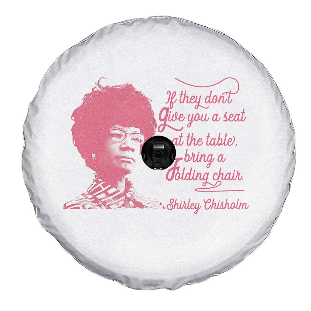 Shirley Chisholm Spare Tire Cover Bring A Folding Chair Quote