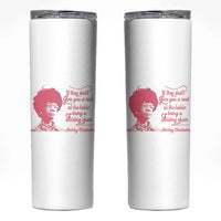 Shirley Chisholm Skinny Tumbler Bring A Folding Chair Quote