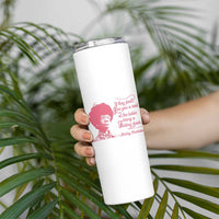 Shirley Chisholm Skinny Tumbler Bring A Folding Chair Quote