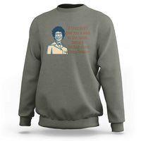 Shirley Chisholm Seat At The Table Quote Sweatshirt Female Empowerment History Gift