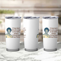 Shirley Chisholm Seat At The Table Quote Tumbler Cup Female Empowerment History Gift