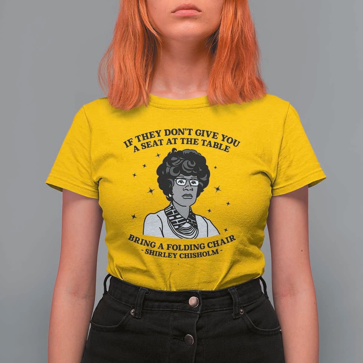 Shirley Chisholm Seat At The Table Quote T Shirt For Women Black History Month Gift