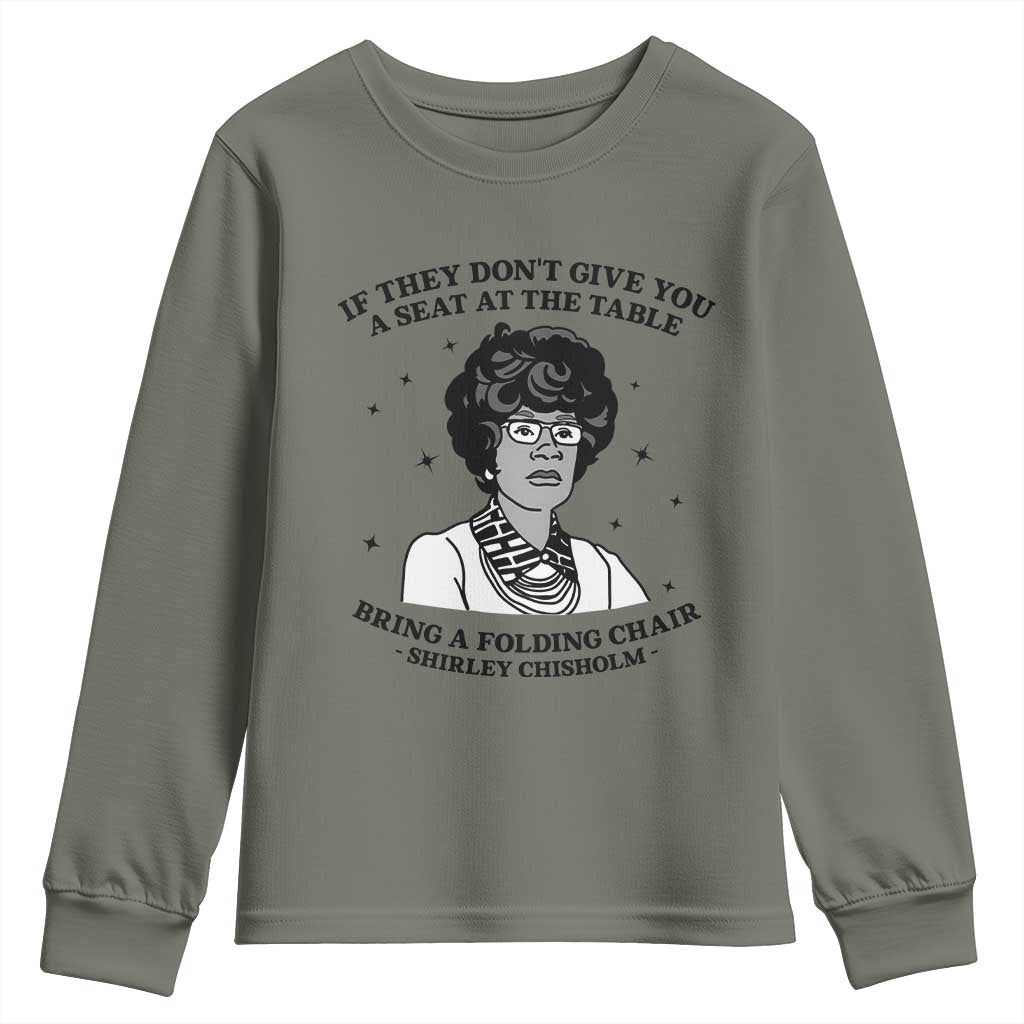 Shirley Chisholm Seat At The Table Quote Youth Sweatshirt Black History Month Gift