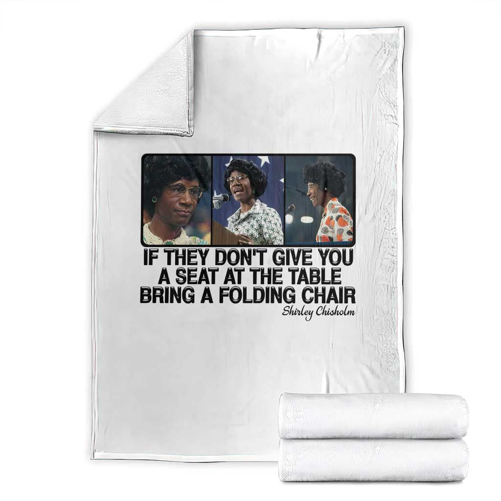 Shirley Chisholm Seat At The Table Quote Throw Blanket Strong Black Women Pride