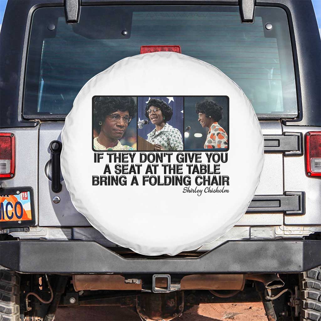 Shirley Chisholm Seat At The Table Quote Spare Tire Cover Strong Black Women Pride