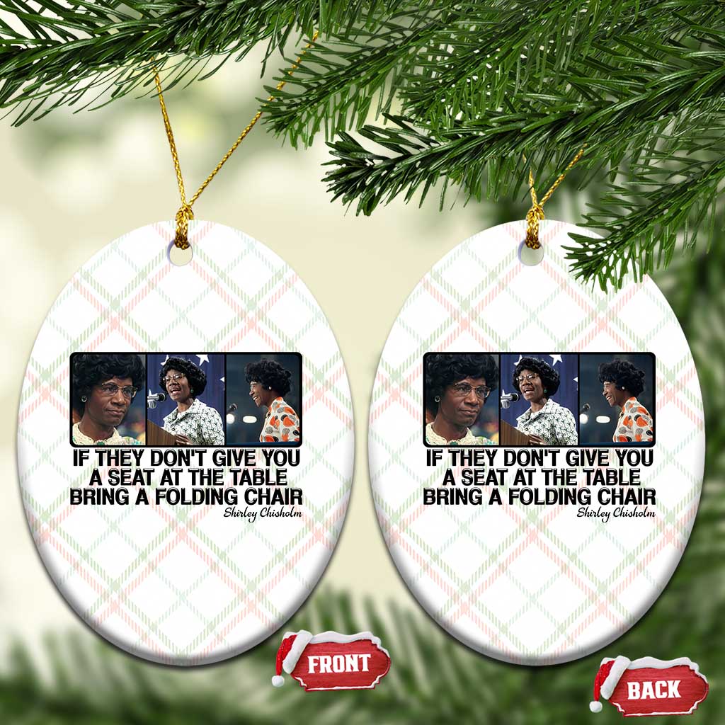 Shirley Chisholm Seat At The Table Quote Ceramic Ornament Strong Black Women Pride
