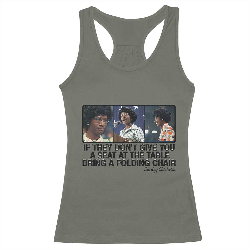 Shirley Chisholm Seat At The Table Quote Racerback Tank Top Strong Black Women Pride