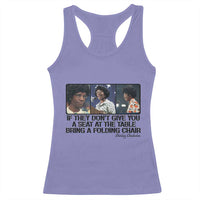 Shirley Chisholm Seat At The Table Quote Racerback Tank Top Strong Black Women Pride