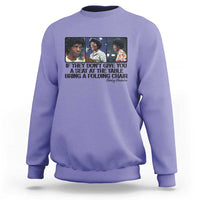Shirley Chisholm Seat At The Table Quote Sweatshirt Strong Black Women Pride