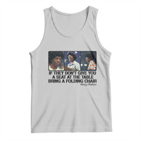 Shirley Chisholm Seat At The Table Quote Tank Top Strong Black Women Pride
