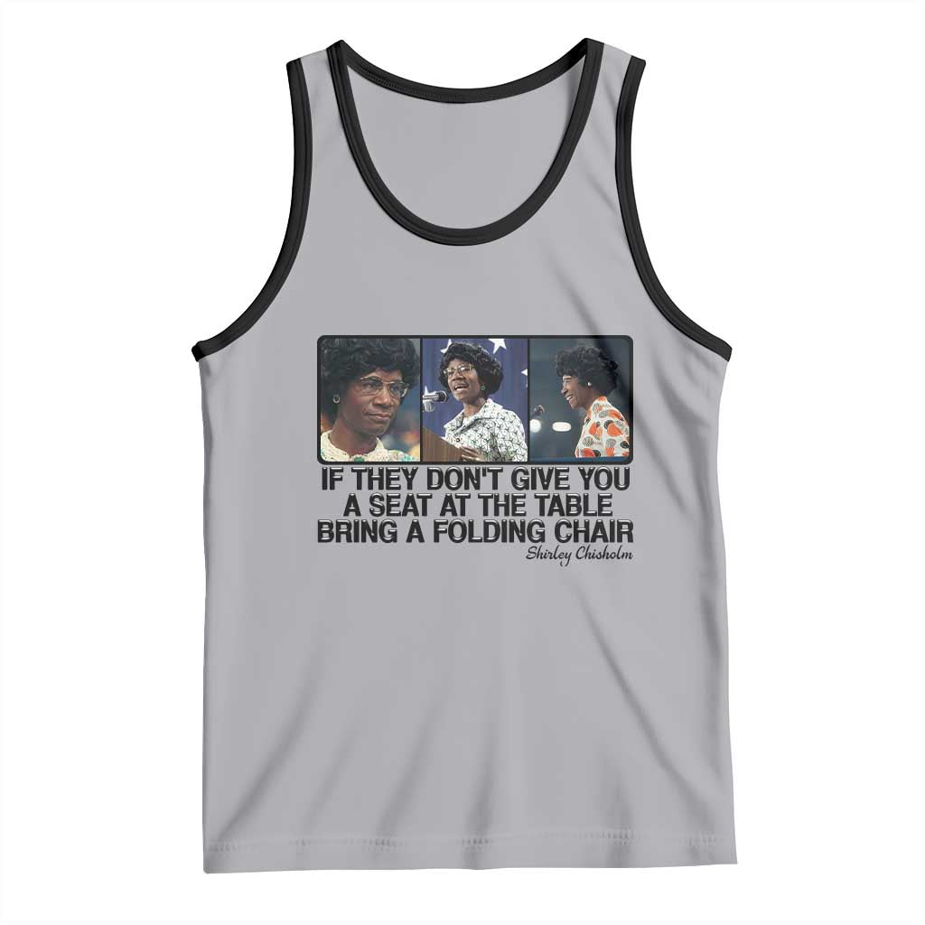 Shirley Chisholm Seat At The Table Quote Tank Top Strong Black Women Pride