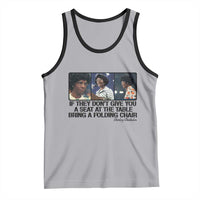 Shirley Chisholm Seat At The Table Quote Tank Top Strong Black Women Pride