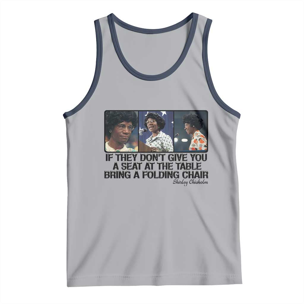 Shirley Chisholm Seat At The Table Quote Tank Top Strong Black Women Pride