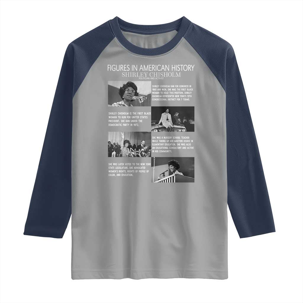 Shirley Chisholm Raglan Shirt Black Woman Leadership Icon