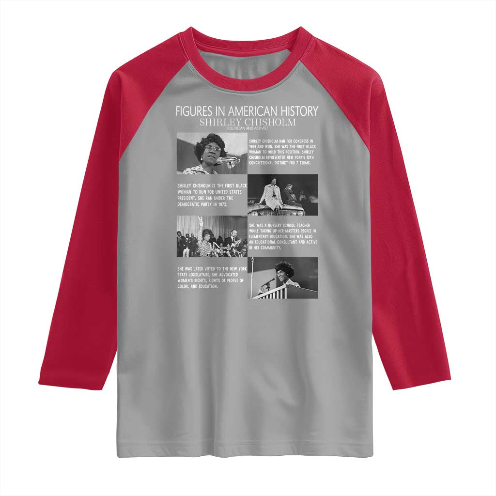 Shirley Chisholm Raglan Shirt Black Woman Leadership Icon