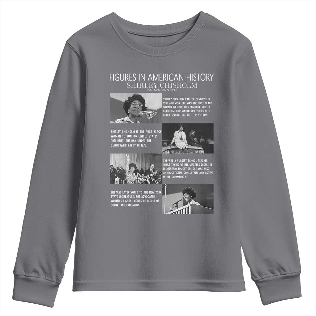 Shirley Chisholm Youth Sweatshirt Black Woman Leadership Icon
