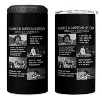 Shirley Chisholm Legacy 4 in 1 Can Cooler Tumbler Civil Rights Woman Leader
