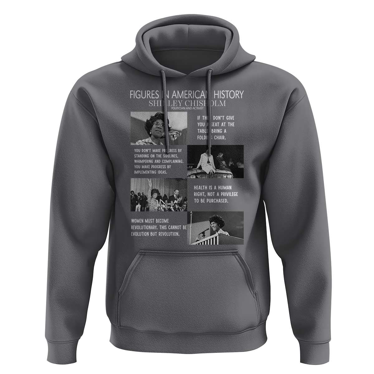 Shirley Chisholm Legacy Hoodie Civil Rights Woman Leader