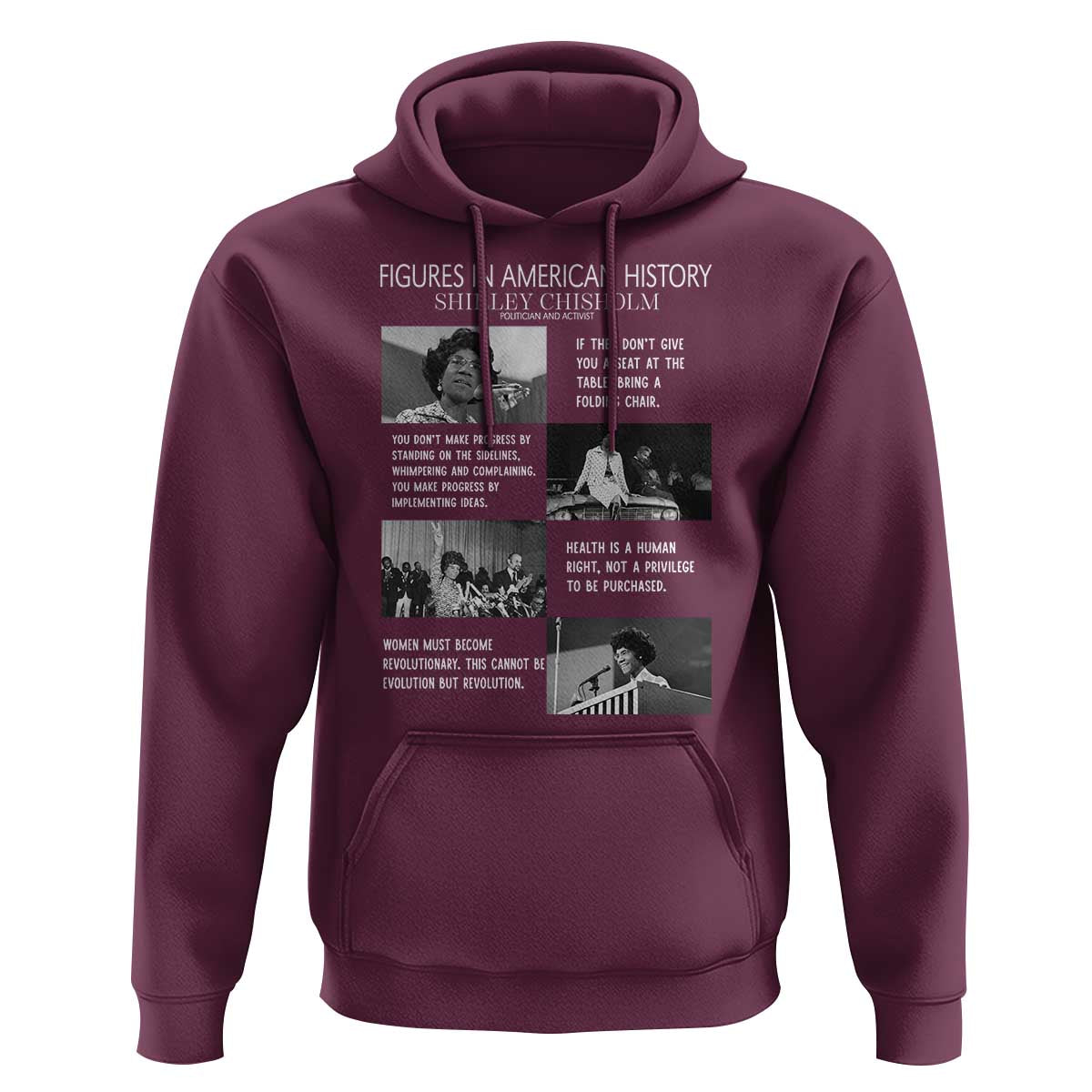 Shirley Chisholm Legacy Hoodie Civil Rights Woman Leader