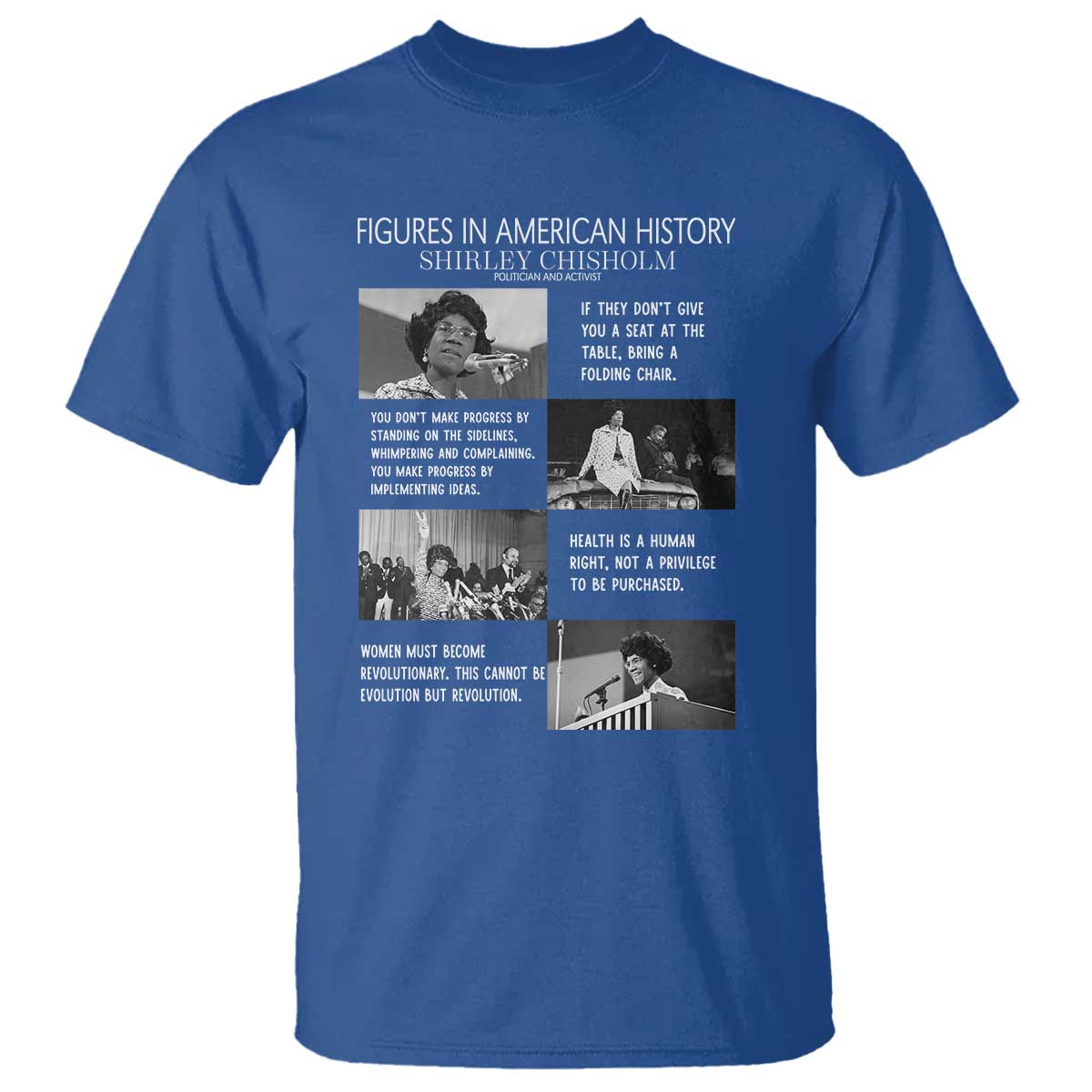 Shirley Chisholm Legacy T Shirt Civil Rights Woman Leader